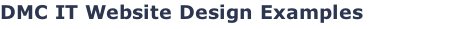 DMC IT Website Design Examples